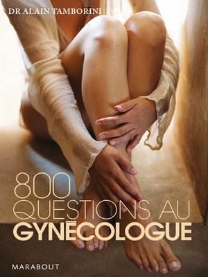 cover image of 800 questions au gynécologue
